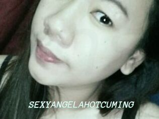 SEXYANGELAHOTCUMING