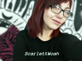 ScarlettWoah