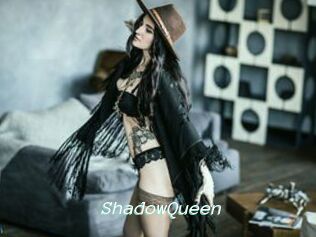 ShadowQueen