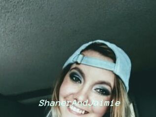 ShanerAndJaimie