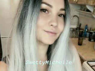 SwettyMichelle