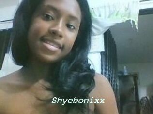 Shyebonixx