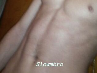 Slowmbro