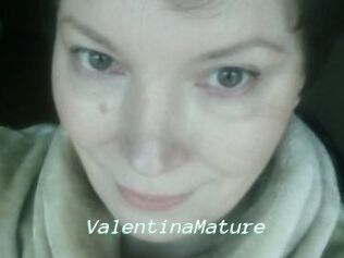 ValentinaMature