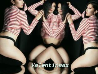 Valentinaax