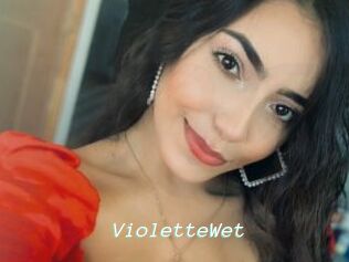 VioletteWet