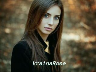 VrainaRose