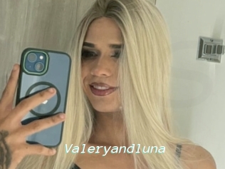 Valeryandluna