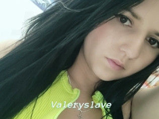 Valeryslave