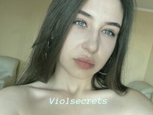 Violsecrets