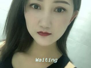 Waiting