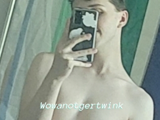 Wowanotgertwink