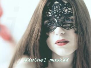 XXethel_maskXX