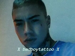 X_badboytattoo_X