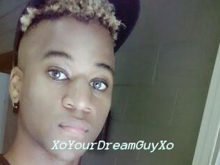 XoYourDreamGuyXo