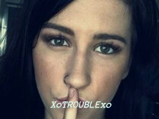 XoTROUBLExo