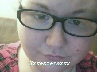 Xxxezzeraxxx