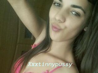 Xxxtinnypussy