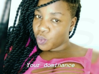 Your_dominance