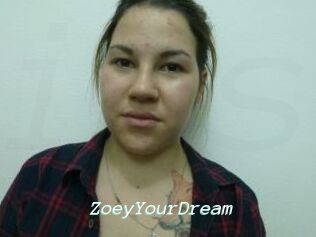 ZoeyYourDream